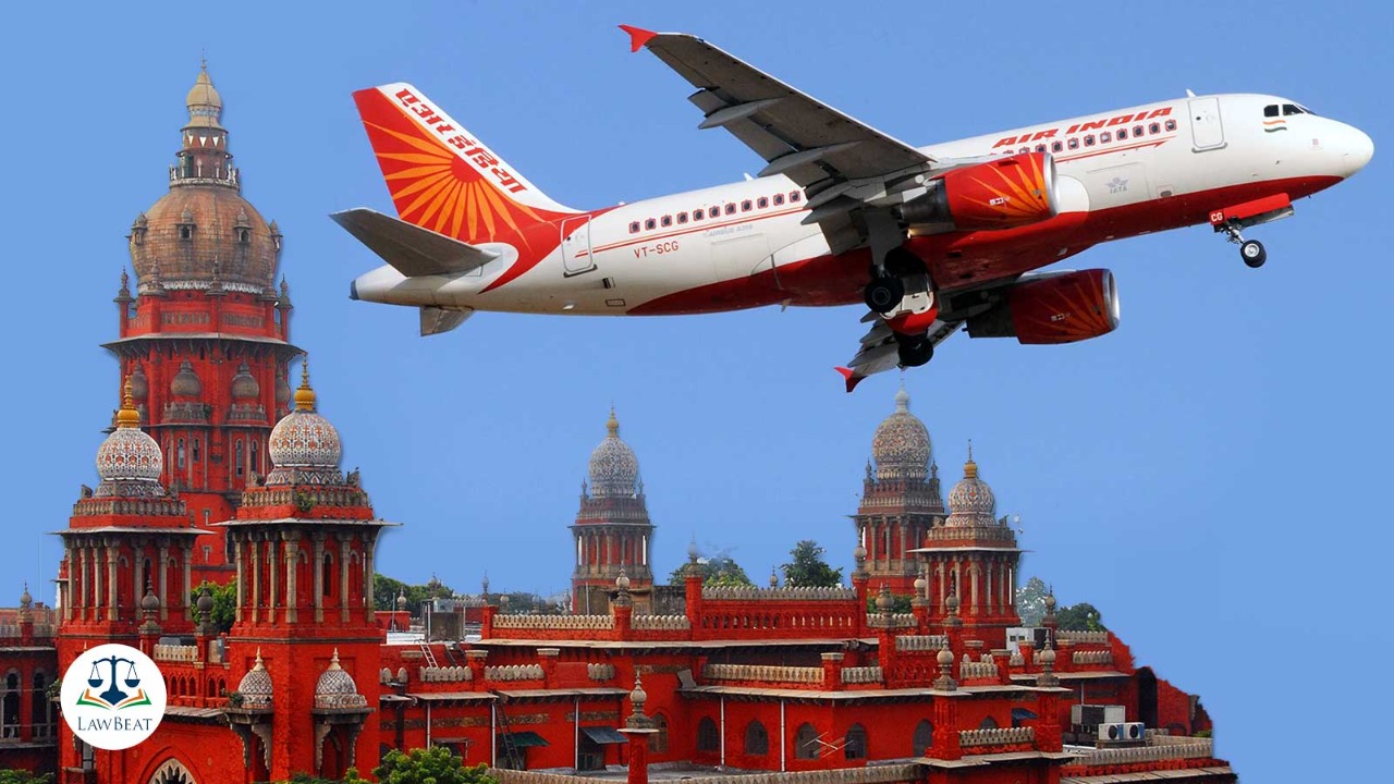 [Air India disinvestment] Govt took every care, employees interests have been protected to the hilt: Madras High Court